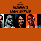 Belgium's Least Wanted