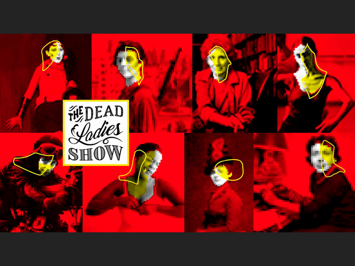 Dead Ladies Show
